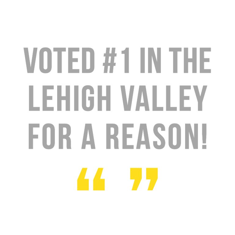 voted #1 in the lehigh valley for a reason